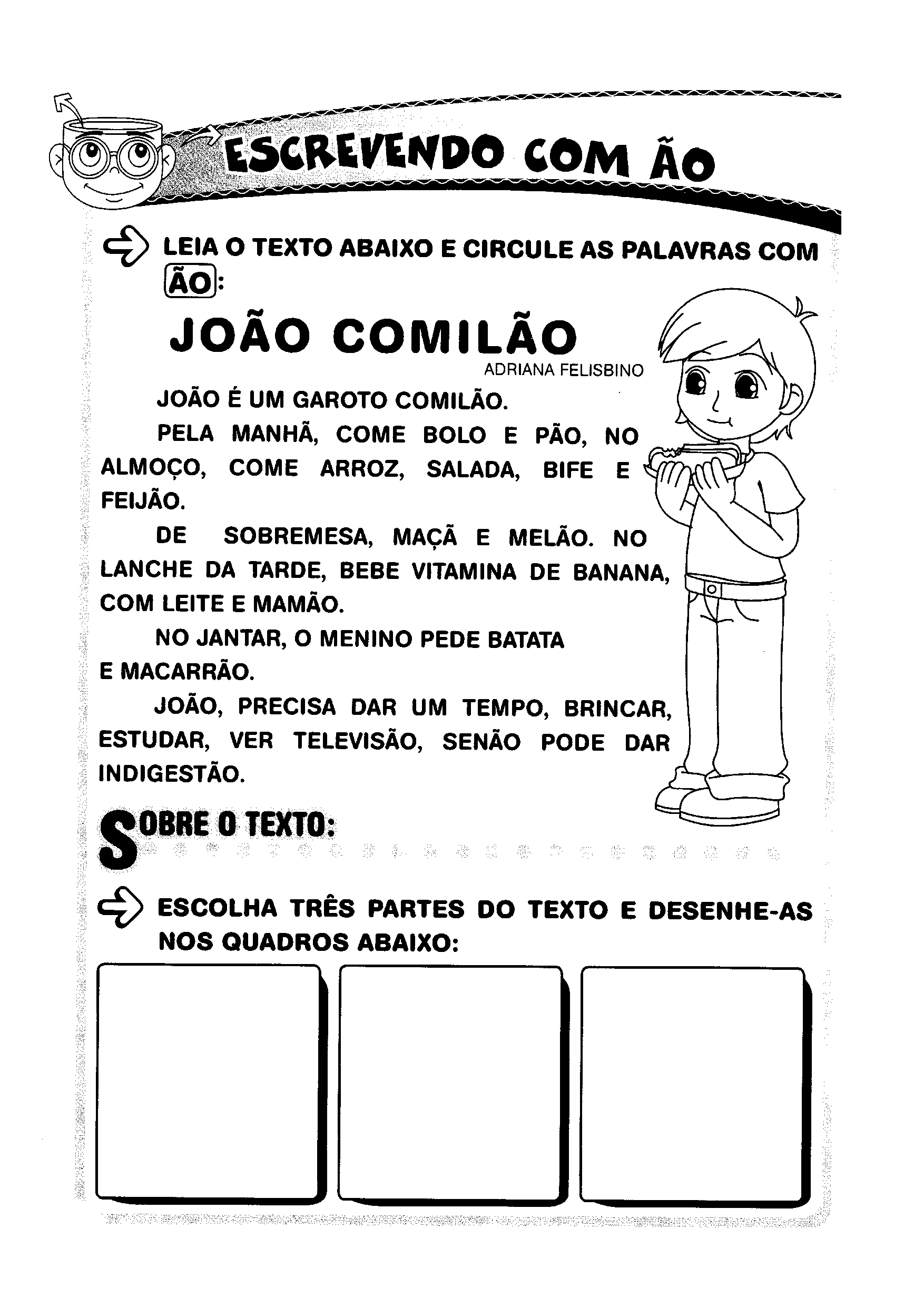 Texto: João Comilão
